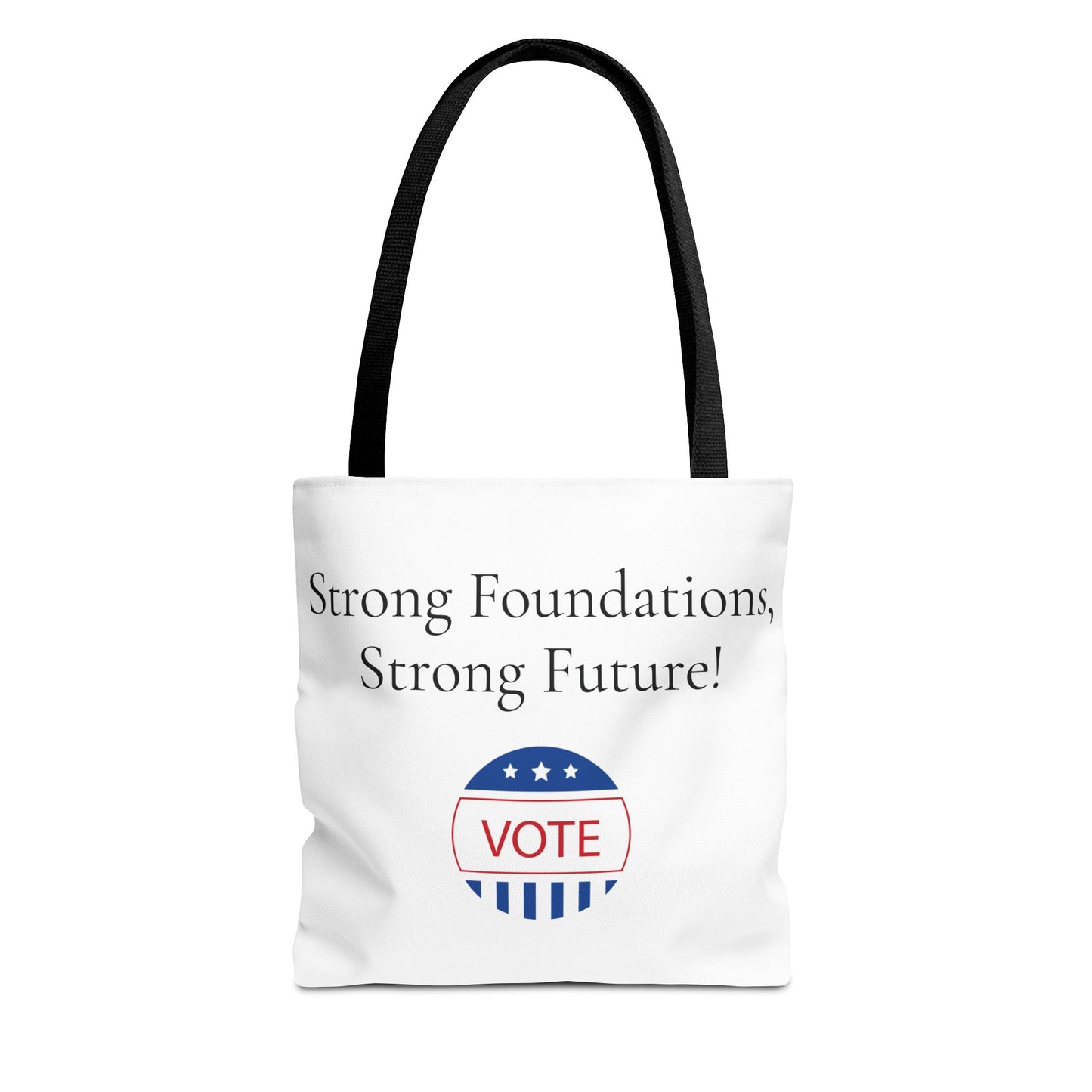 Strong Foundation, Strong Future Tote Bag