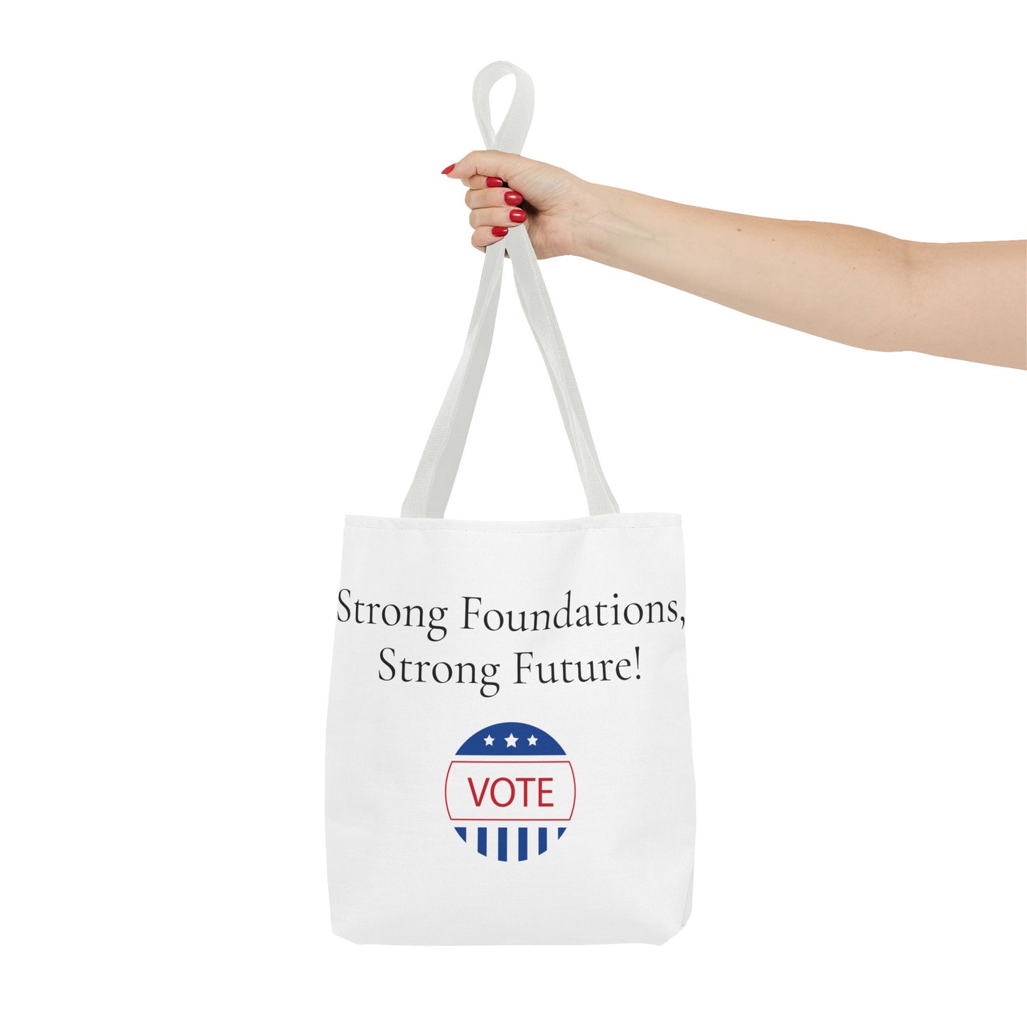 Strong Foundation, Strong Future Tote Bag