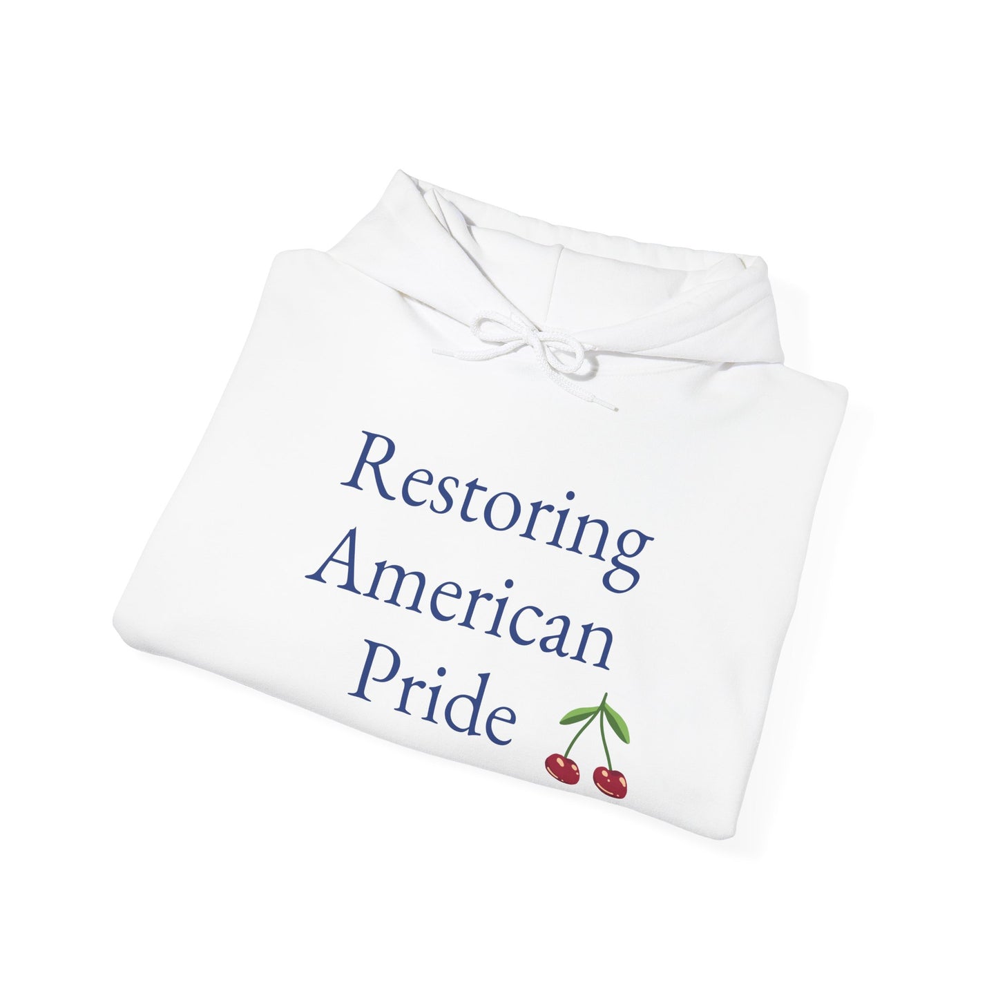 Restoring American Pride Hooded Sweatshirt