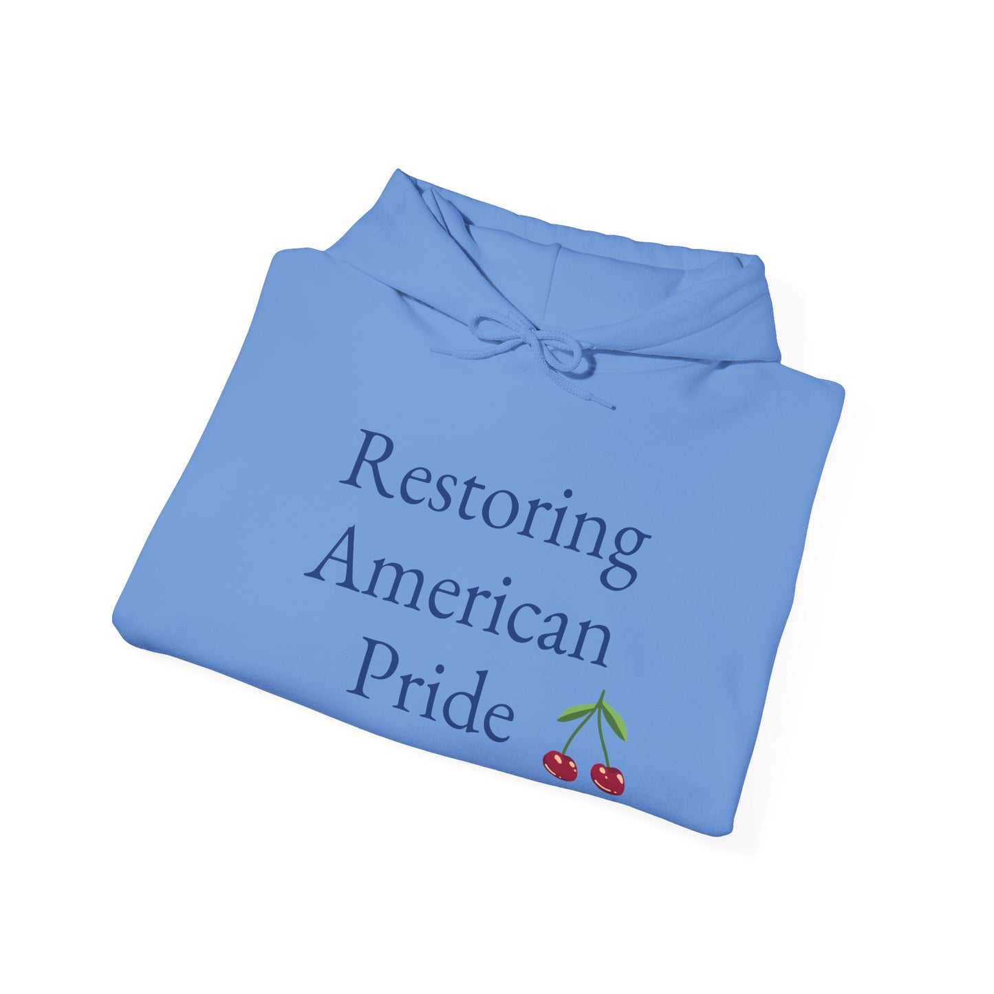 Restoring American Pride Hooded Sweatshirt