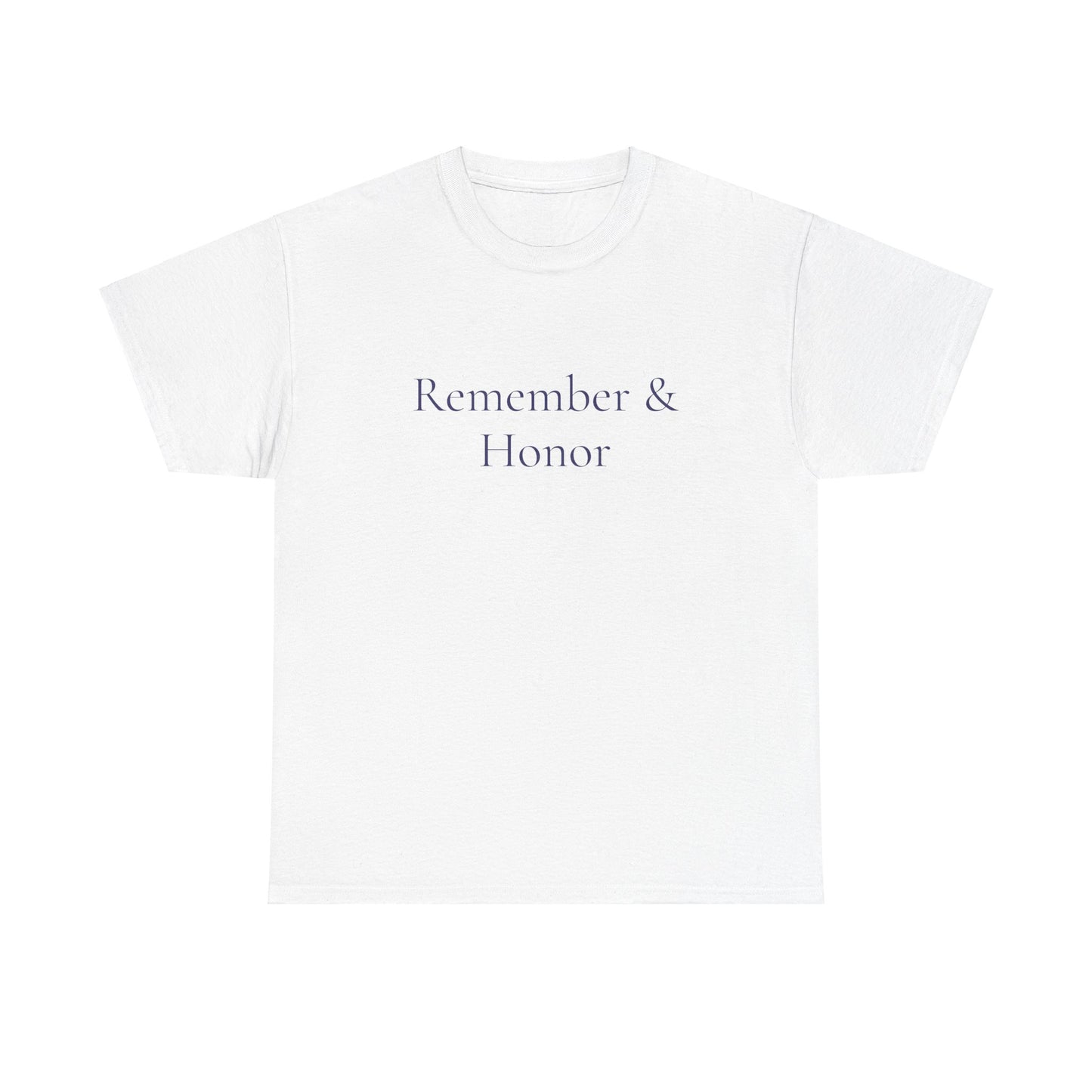 Memorial Day Remember and Honor Unisex Tee